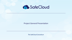 SafeCloud General Presentation